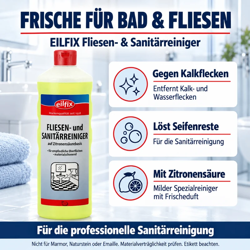 Eilfix FLIESEN + SANITÄRREINIGER für empfindliche Oberflächen